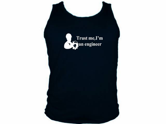 Trust me-I'm an engineer professions muscle black tank top 2XL